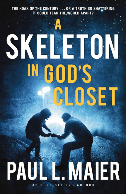 A Skeleton in God's Closet by Paul L. Maier, 9781401687120