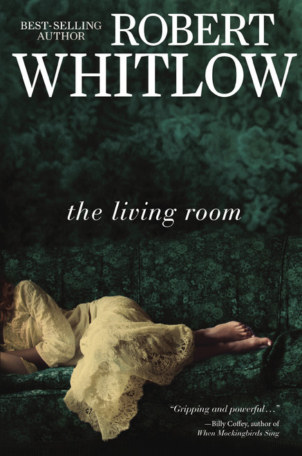 The Living Room by Robert Whitlow, 9781401685621