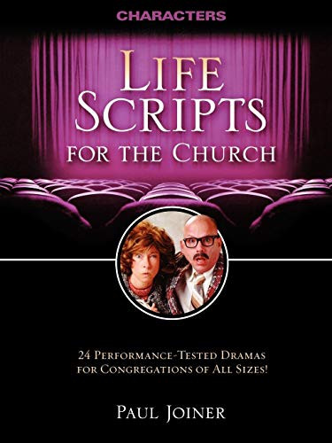 Life Scripts for the Church (Characters) by Paul Joiner, 9781418509873