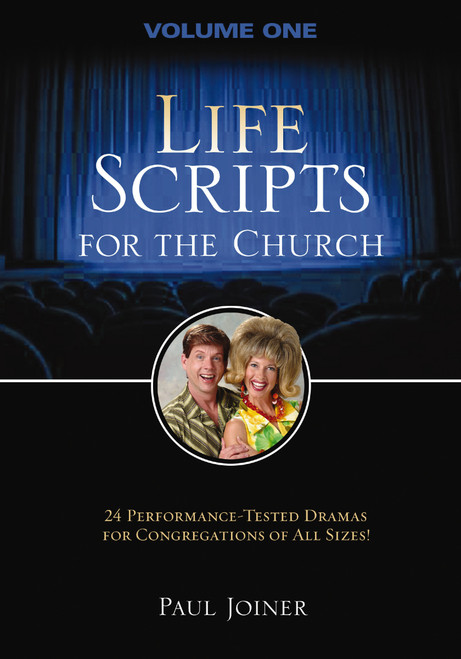 Life Scripts for the Church (Volume I) by Paul Joiner, 9781418509095