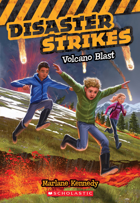 Volcano Blast (Disaster Strikes #4) by Marlane Kennedy, Erwin Madrid, 9780545530477