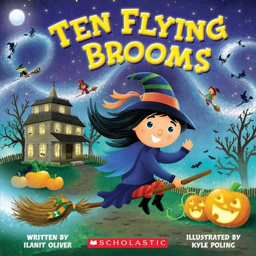Ten Flying Brooms by Ilanit Oliver, Kyle Poling, 9780545813365