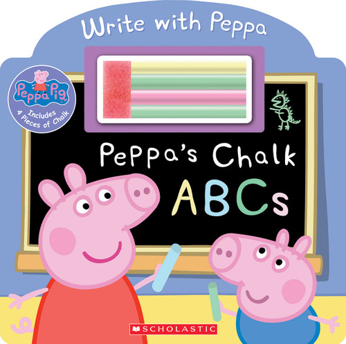 Peppa's Chalk ABCs (Peppa Pig) by Scholastic, 9780545821117