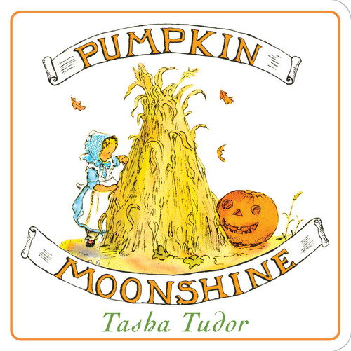 Pumpkin Moonshine - 9781481430265 by Tasha Tudor, Tasha Tudor, 9781481430265