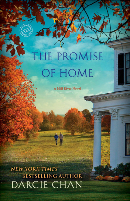 The Promise of Home (A Mill River Novel) by Darcie Chan, 9780345538246