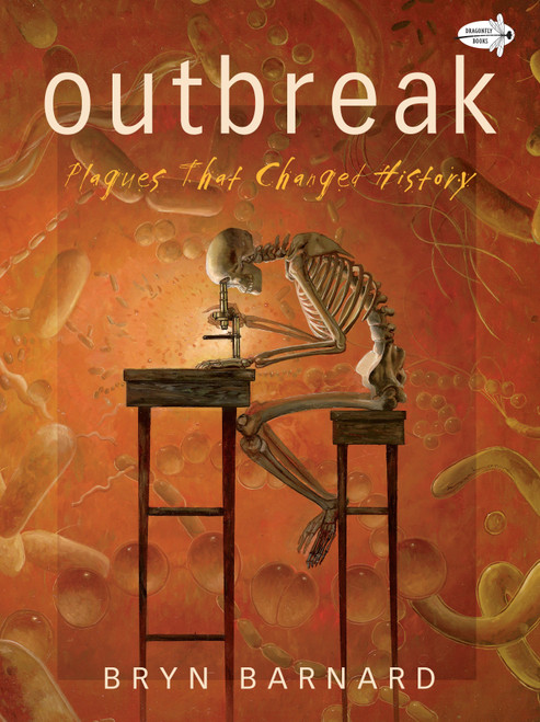 Outbreak! Plagues That Changed History by Bryn Barnard, 9780553522228
