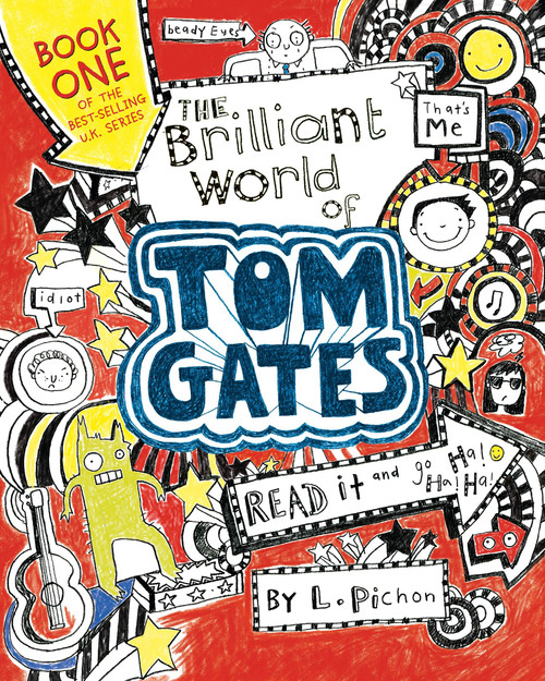 The Brilliant World of Tom Gates - 9780763680688 by L. Pichon, L. Pichon, 9780763680688