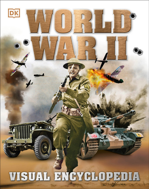World War II: Visual Encyclopedia by DK, 9781465440273