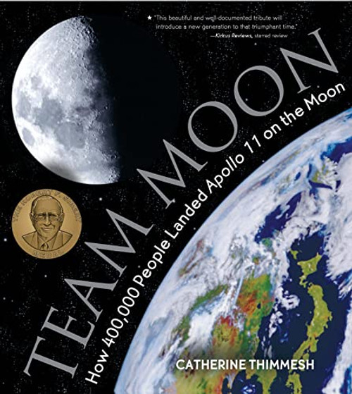 Team Moon (How 400,000 People Landed Apollo 11 on the Moon) - 9780544582392 by Catherine Thimmesh, 9780544582392
