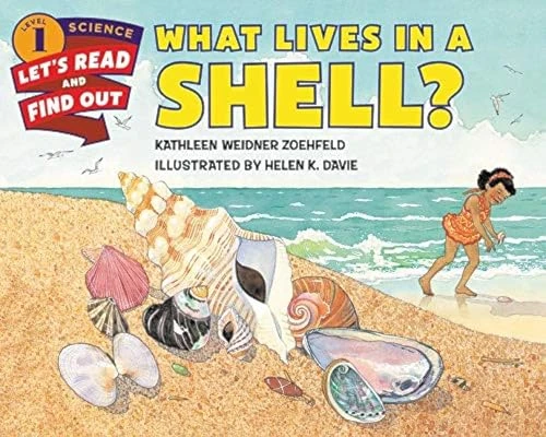 What Lives in a Shell? by Kathleen Weidner Zoehfeld, Helen K. Davie, 9780062381965