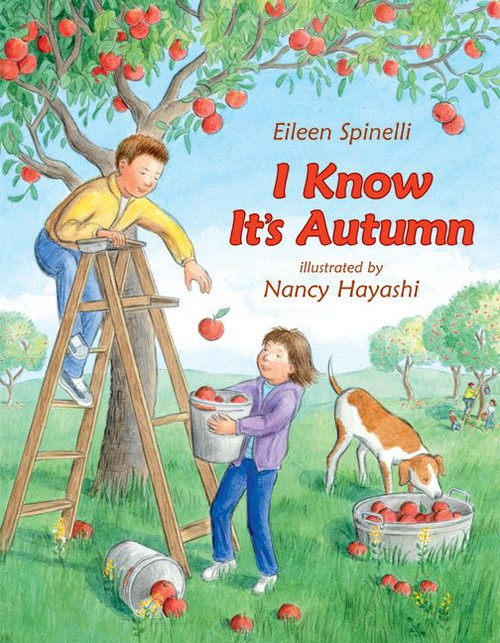 I Know It's Autumn by Eileen Spinelli, Nancy Hayashi, 9780060294229