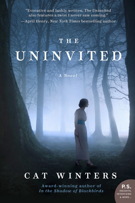 The Uninvited (A Novel) by Cat Winters, 9780062347336