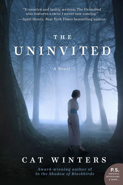The Uninvited (A Novel) by Cat Winters, 9780062347336
