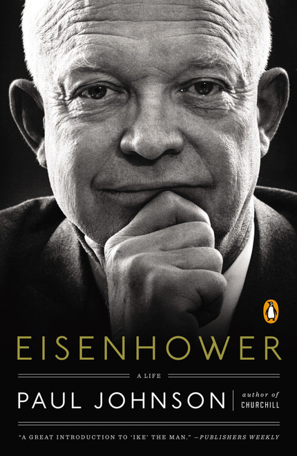 Eisenhower (A Life) by Paul Johnson, 9780143127390