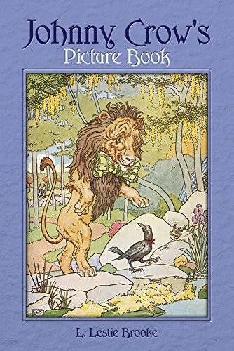 Johnny Crow's Picture Book by L. Leslie Brooke, 9780486795980