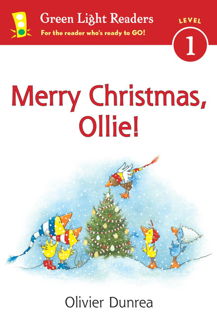 Merry Christmas, Ollie (A Christmas Holiday Book for Kids) - 9780544553941 by Olivier Dunrea, Olivier Dunrea, 9780544553941