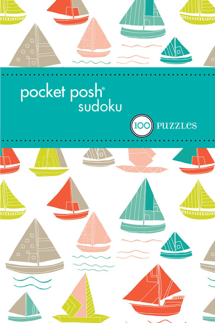 Pocket Posh Sudoku 31 (100 Puzzles) (Miniature Edition) by The Puzzle Society, 9781449469283