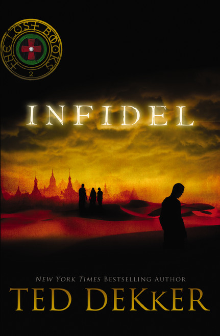 Infidel - 9781595548603 by Ted Dekker, 9781595548603