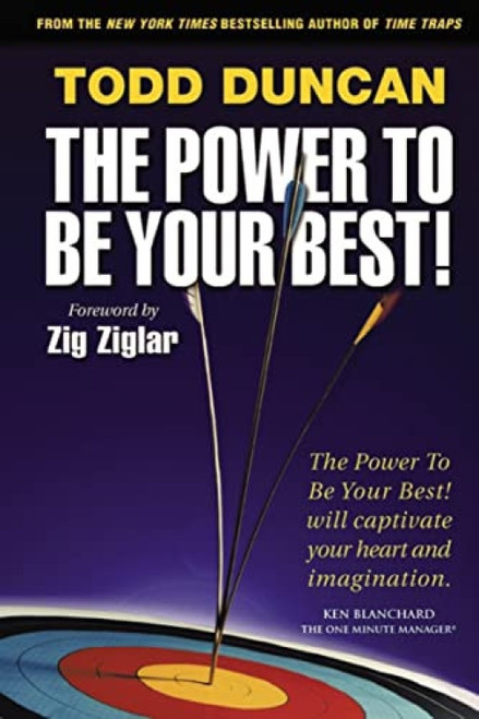 Power to Be Your Best, The by Todd Duncan, 9781595553348