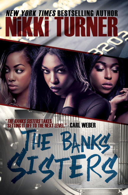 The Banks Sisters - 9781622869473 by Nikki Turner, 9781622869473