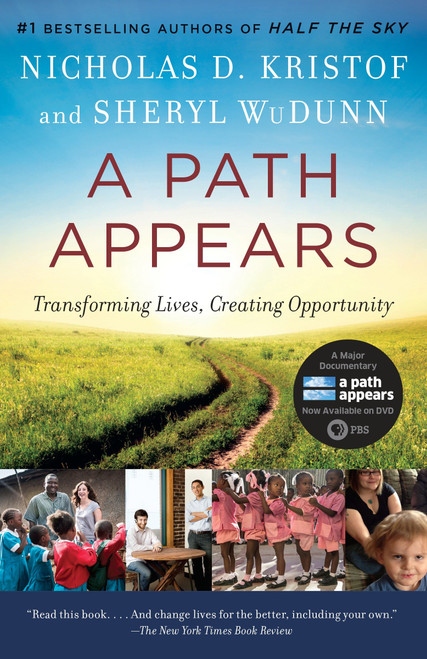 A Path Appears (Transforming Lives, Creating Opportunity) by Nicholas Kristof, Sheryl WuDunn, 9780345805102