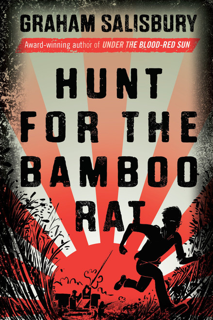 Hunt for the Bamboo Rat - 9780375842672 by Graham Salisbury, 9780375842672