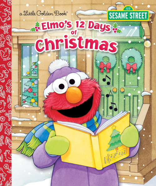 Elmo's 12 Days of Christmas by Sarah Albee, Maggie Swanson, 9780553524307