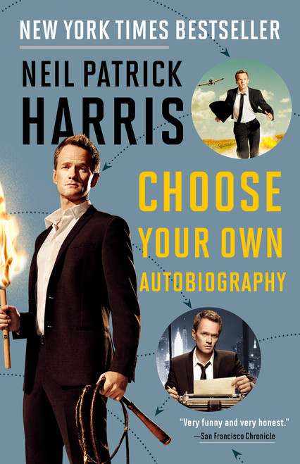 Neil Patrick Harris (Choose Your Own Autobiography) by Neil Patrick Harris, 9780385347013