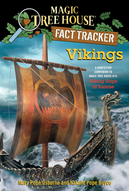 Vikings (A Nonfiction Companion to Magic Tree House #15: Viking Ships at Sunrise) by Mary Pope Osborne, Natalie Pope Boyce, Carlo Molinari, 9780385386388