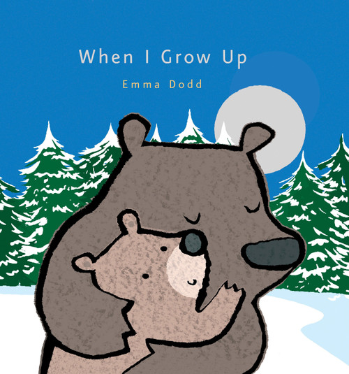 When I Grow Up - 9780763679859 by Emma Dodd, Emma Dodd, 9780763679859