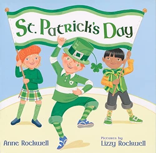 St. Patrick's Day by Anne Rockwell, Lizzy Rockwell, 9780060501976