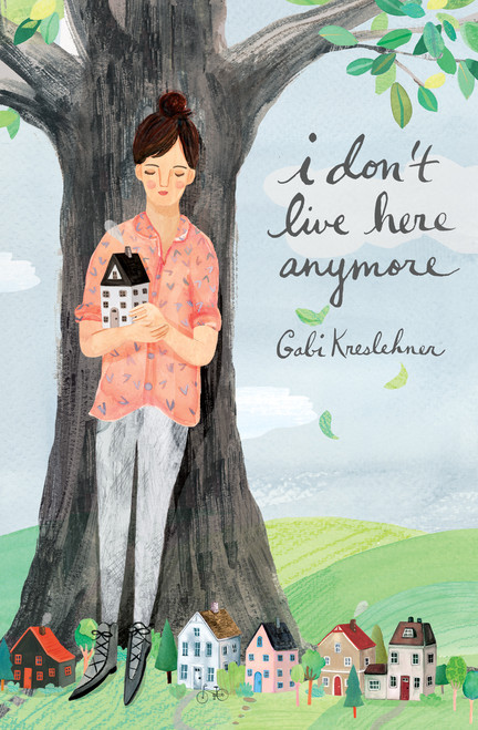 I Don't Live Here Anymore by Gabi Kreslehner, Shelley Tanaka, 9781554988037