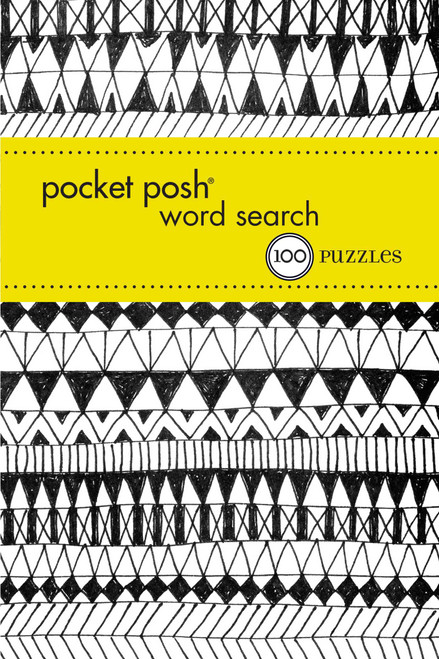 Pocket Posh Word Search 11 (100 Puzzles) (Miniature Edition) by The Puzzle Society, 9781449469313