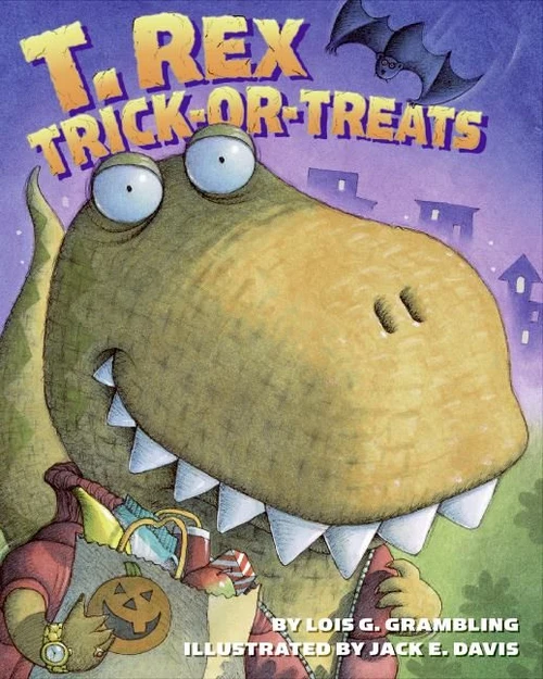 T. Rex Trick-or-Treats by Lois G. Grambling, Jack E. Davis, 9780060502546