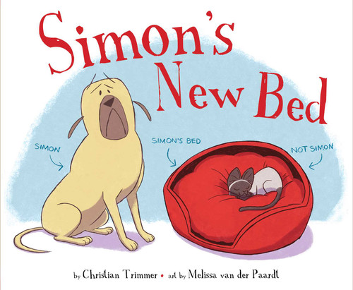 Simon's New Bed by Christian Trimmer, Melissa van der Paardt, 9781481430197