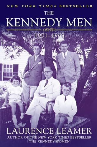 The Kennedy Men (1901-1963) by Laurence Leamer, 9780060502881
