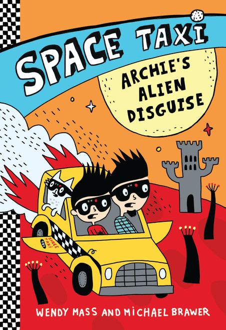 Space Taxi: Archie's Alien Disguise by Wendy Mass, Michael Brawer, 9780316243285