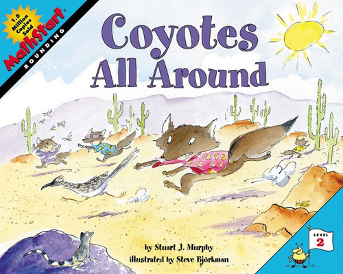 Coyotes All Around by Stuart J. Murphy, Steve Bjorkman, 9780060515317