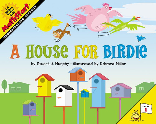 A House for Birdie by Stuart J. Murphy, Edward Miller, 9780060523534