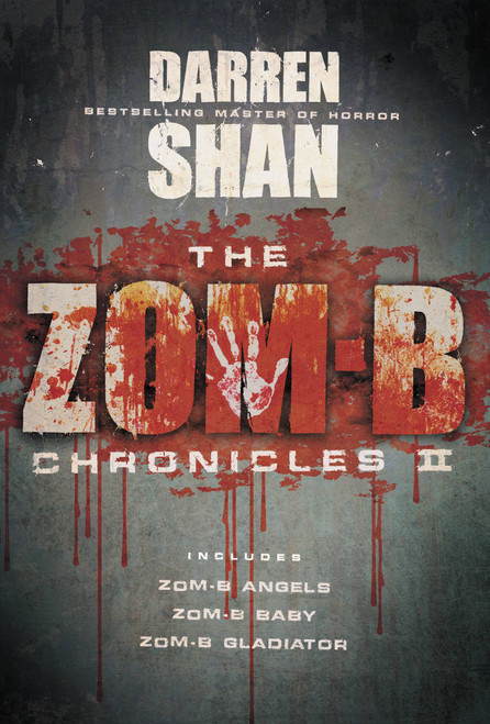 The Zom-B Chronicles II by Darren Shan, 9780316300735