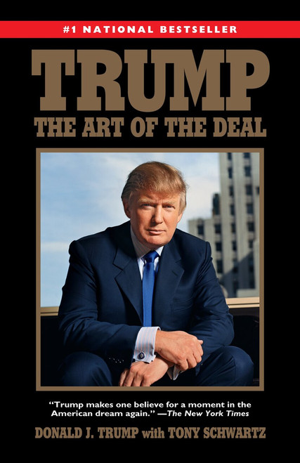 Trump: The Art of the Deal by Donald J. Trump, Tony Schwartz, 9780399594496