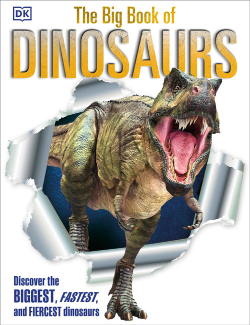 The Big Book of Dinosaurs by DK, 9781465443779