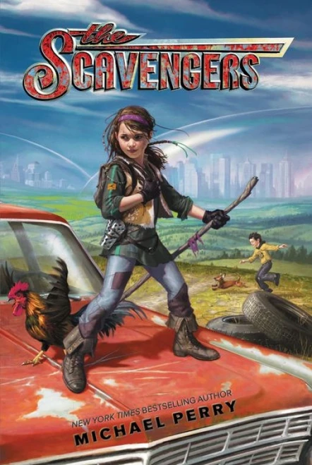 The Scavengers - 9780062026170 by Michael Perry