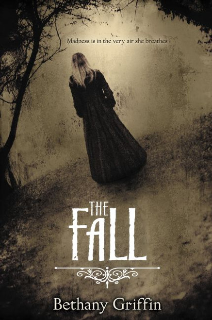 The Fall - 9780062107862 by Bethany Griffin, 9780062107862
