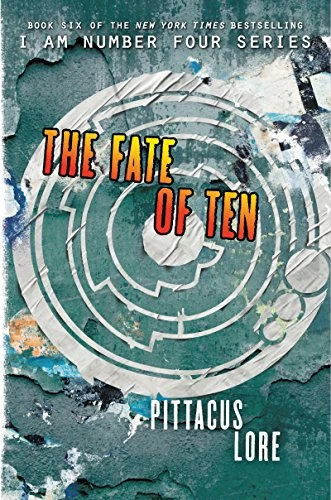 The Fate of Ten by Pittacus Lore, 9780062194756