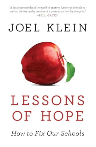 Lessons of Hope (How to Fix Our Schools) - 9780062268655 by Joel Klein