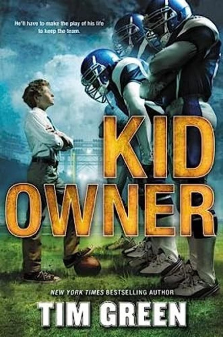 Kid Owner by Tim Green, 9780062293794