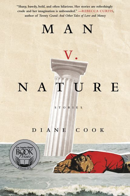 Man V. Nature (Stories) by Diane Cook, 9780062333117