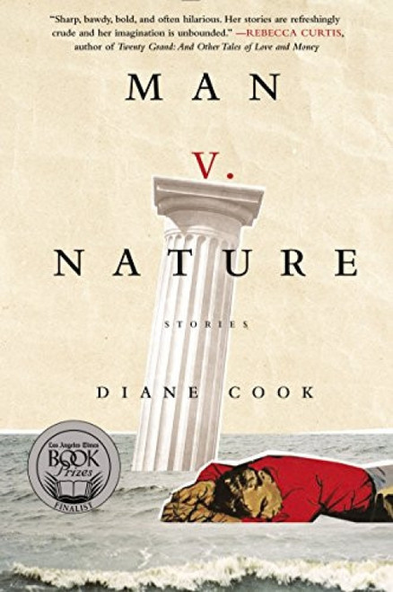Man V. Nature (Stories) by Diane Cook, 9780062333117