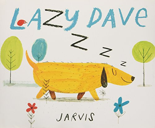 Lazy Dave by Jarvis, Jarvis, 9780062355980